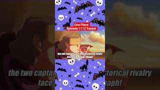 One Piece Episode 1112 Teaser English Subbed  Kid Vs Shanks [upl. by Selij827]