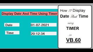 Display Date And Time using Timer Control in VB60 [upl. by Anahsar]