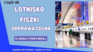 Fiszki w języku angielskim Lotnisko  Odprawa celna Część 48 [upl. by Hollingsworth612]