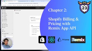 23  Shopify Billing amp Pricing with Remix App API [upl. by Gough]