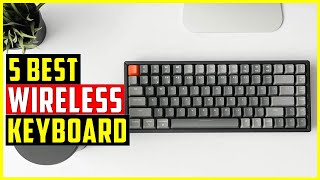 ✅Top 5 Best Wireless Keyboard in 2024  Best Wireless Keyboard [upl. by Fougere]