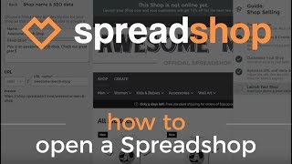 Spreadshop Tutorial How to Open a Spreadshop 💛 [upl. by Anatnom]