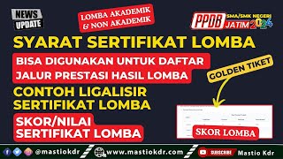 Syarat Sertifikat Lomba Bisa Digunakan Untuk Daftar Di Jalur Prestasi Hasil Lomba  PPDB Jatim 2024 [upl. by Almena]