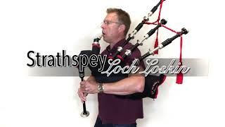 Loch Loskin  Duncan MacRae bagpipes SL10 [upl. by Blandina219]