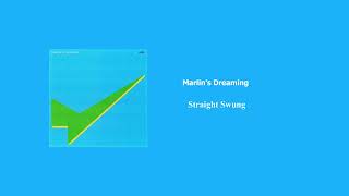 Marlins Dreaming  Straight Swung [upl. by Conrado362]