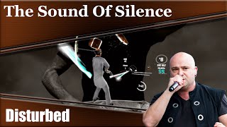 Beat Saber  Old Fart loves the quotSound Of Silencequot  Disturbed [upl. by Crowley841]