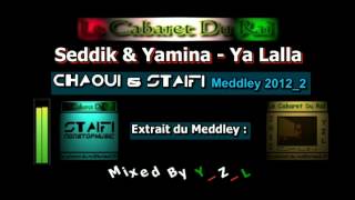 Staifi 2012 Didou  Souji Ya Loghzala Remix By YZL [upl. by Swee]