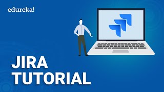 Jira Tutorial for Beginners  Jira Tool  Jira Training  Edureka [upl. by Eelirem]