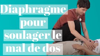 Lexercice magique pour le mal de dos  létirement du diaphragme [upl. by Nodlehs]