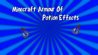 Minecraft 18 Potion Effect Armor SINGLEPLAYER [upl. by Orihakat]