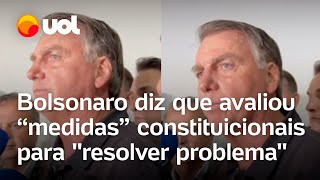 Bolsonaro admite discussões sobre estado de sítio ‘Dentro das quatro linhas da Constituição [upl. by Disario]