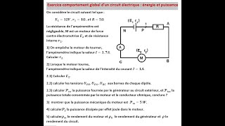 Exercice comportement global d’un circuit électrique  énergie et puissance 1BAC [upl. by Airdnal906]