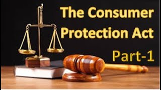 The Consumer Protection Act 2019  Part 1 [upl. by Ummersen]