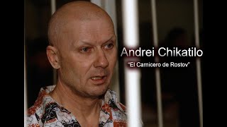 Andrei Chikatilo quotEl Carnicero de Rostovquot Documental [upl. by Giliane]