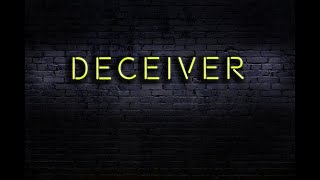 Who Are The Deceivers and Who Are The Deceived [upl. by Dieterich]