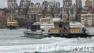 MV Nicole Livingstone  FINAL SERVICE  F3 to Rydalmere [upl. by Gui]