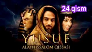 Yusuf Alayhissalom 24 qism uzbek tilida  Юсуф пайгамбар [upl. by Kavanagh]