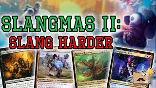 Live Stream Episode 105 MERRY SLANGMAS TO ALL MTG [upl. by Rachael]