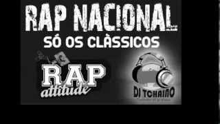 RAP NACIONAL SÓ AS DE MIL GRAU  CLÁSSICO  03 [upl. by Saylor]