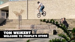 BMX Street Shredder from Germany Tom Weikert – Welcome to Peoples Store [upl. by Nitaf]