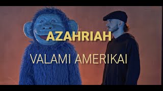 Azahriah  valami amerikai Dalszöveg videó [upl. by Aralc]