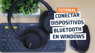 Cómo conectar dispositivos Bluetooth a un PC con Windows [upl. by Elleved]