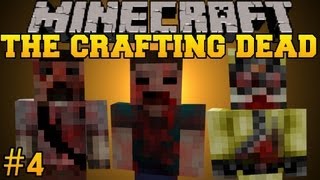 Minecraft The Crafting Dead  Lets Play  Part 4 The Walking DeadDayZ Mod [upl. by Conny66]