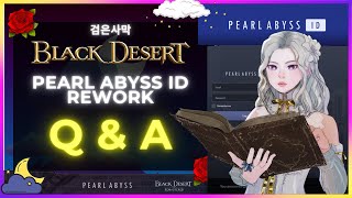 BLACK DESERT ONLINE Pearl Abyss ID Introducing the Improvements Coming 🌼 arabella elric 아라 [upl. by Lethia]