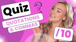 Punctuation QUIZ on Quotation Marks and Commas  10 Questions with Answers [upl. by Hamer]