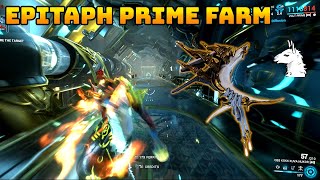 Lets Play Warframe  Epitaph Prime Relic Farm Sevagoth Primes Signature Weapon [upl. by Hawger]