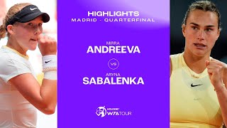 Mirra Andreeva vs Aryna Sabalenka  2024 Madrid Quarterfinal  WTA Match Highlights [upl. by Lilac]