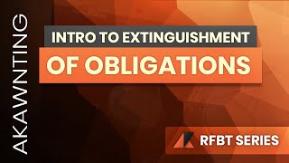 Introduction to Extinguishment of Obligations 2020 [upl. by Sandra]