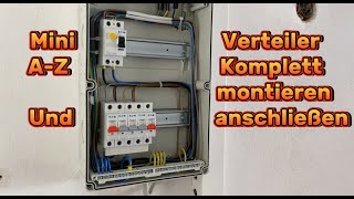 MINI UNTERVERTEILUNG KOMPLETT AZ MONTIEREN UND ANSCHLIESSEN [upl. by Aknahs499]