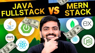 Java Full stack vs MERN stack Which one to choose in 2024 [upl. by Ahsieker982]