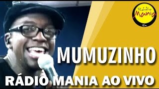 🔴 Radio Mania  Mumuzinho  Estonteante [upl. by Dazraf]