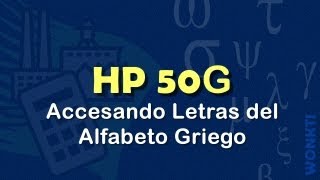 HP 50G Caracteres Especiales alfabeto griego [upl. by Marsden]