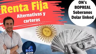 💥RENTA FIJA en Argentina💥Alternativas y carteras Posibles ONs bopreal soberanos dolar linked [upl. by Wise]