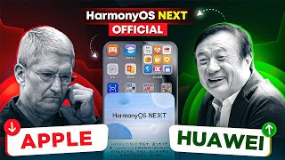 Huawei HarmonyOS NEXT  GET READY APPLE amp GOOGLE [upl. by Avad]