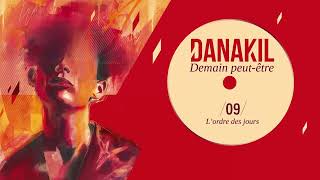 📺 Danakil  Lordre des jours Official Audio [upl. by Loats460]