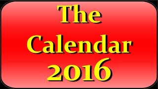 The Complete Calendar 2016 [upl. by Aihset32]