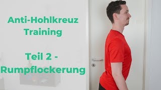 AntiHohlkreuzTraining Teil 2  Übungen zur Auflockerung der Rumpfmuskulatur [upl. by Shep783]