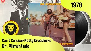 Dr Alimantado ‎– Cant Conquer Natty Dreadlocks Dr Alimantado ‎– Best Dressed Chicken In Town [upl. by Delmore]