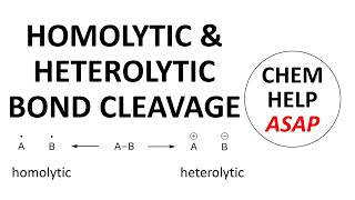 homolytic amp heterolytic bond cleavage [upl. by Nnyleahs866]