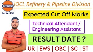 IOCL Expected Cut Off 2024  IOCL Technical Attendant  Engineering Assistant Cut Off 2024 iocl [upl. by Atilef]