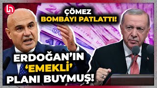 Emekli maaş zammı ne olacak Turhan Çömez Erdoğanın emekli planını deşifre etti [upl. by Jaclyn223]