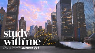 2HOUR STUDY WITH ME 🌇  Pomodoro 255  Calm Piano Music  New York Skyline at Sunset music ver [upl. by Esilenna]