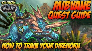 How to Train Your Direhorn  WoW Battle for Azeroth Quest Guide [upl. by Ilise592]