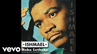 Ishmael  Avulekile Amasango Official Audio [upl. by Combs155]