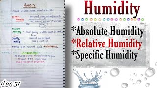 Humidity Relative Specific Absolute  World Geography  Lec51  An Aspirant [upl. by Ahsir891]