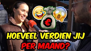 HOEVEEL VERDIEN JIJ PER MAAND💰😲 Straatinterview [upl. by Reames809]